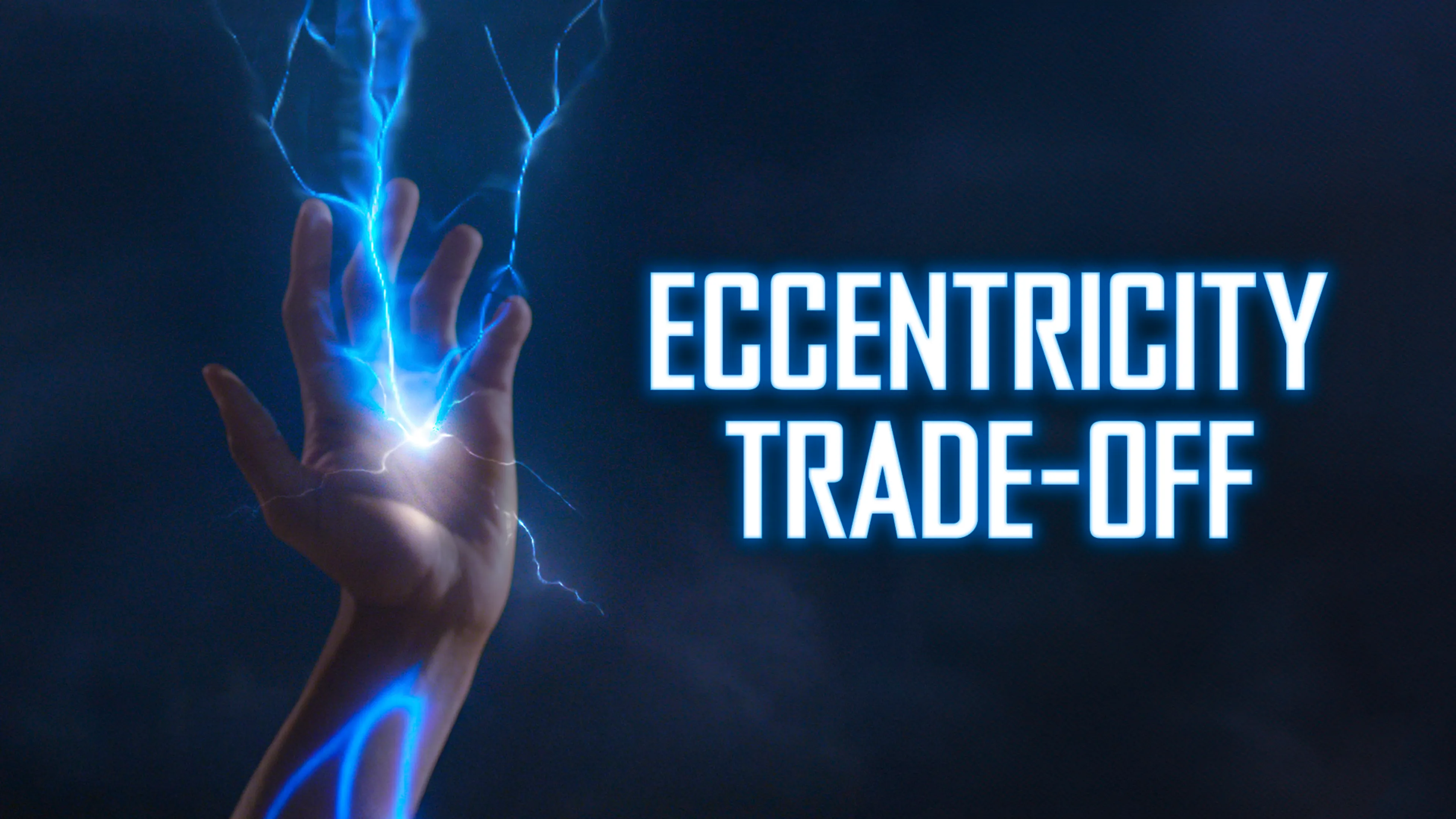 Eccentricity: Trade-off poster